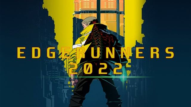 Edgerunners 2022 смотреть онлайн