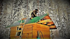 “ТАЙГА” ВЫШЛИ ВОЛКИ! Я ОДИН! МОРОЗ -35 ДОБИРАЮСЬ ДО ИЗБЫ, НАЧИНАЮ КРЫТЬ КРЫШУ, ЖИВУ В ПАЛАТКЕ.