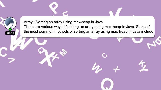 Array : Sorting an array using max-heap in Java смотреть онлайн