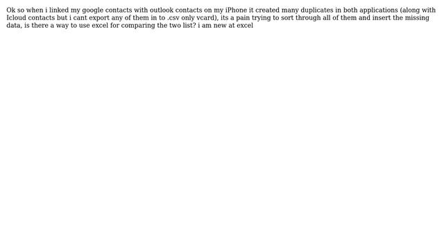 Comparing two contact .scv files in excel (one from google contacts and the other from outlook) смотреть онлайн