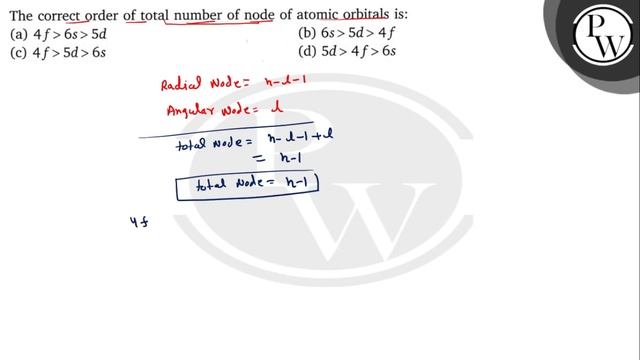 The correct order of total number of node of atomic orbitals is:
(a) \( 4 f6 s5 d \)
(b) \( 6 s5... смотреть онлайн