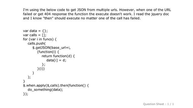 HTML : how to make $.when execute when one of JSON request fail смотреть онлайн