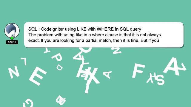 SQL : Codeigniter using LIKE with WHERE in SQL query смотреть онлайн