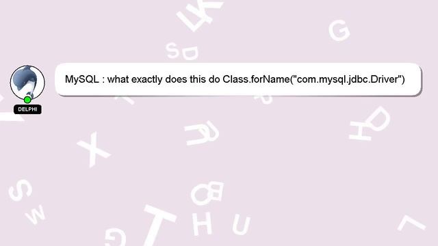 MySQL : what exactly does this do Class.forName("com.mysql.jdbc.Driver").newInstance(); смотреть онлайн