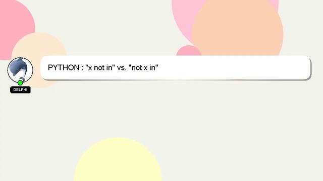 PYTHON : "x not in" vs. "not x in" смотреть онлайн