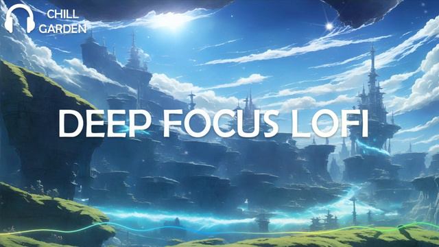 𝐏𝐫𝐨𝐝𝐮𝐜𝐭𝐢𝐯𝐢𝐭𝐲 𝐏𝐮𝐥𝐬𝐞 🧭 [Lofi Mix] Chill Background Lofi music to relax/study to смотреть онлайн