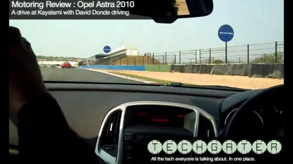 Car Launch : Opel Astra 2010 - Driving at Kayalami