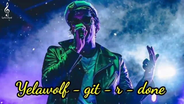 Yelawolf - git - r - done (Song) #yelawolf смотреть онлайн