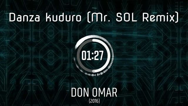Don Omar - Danza Kuduro (Mr. Sol Remix) смотреть онлайн
