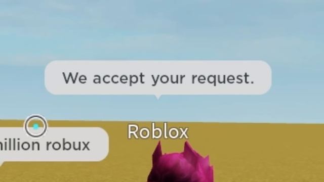 Oh so you're Roblox? Give me 1 Million Robux. смотреть онлайн