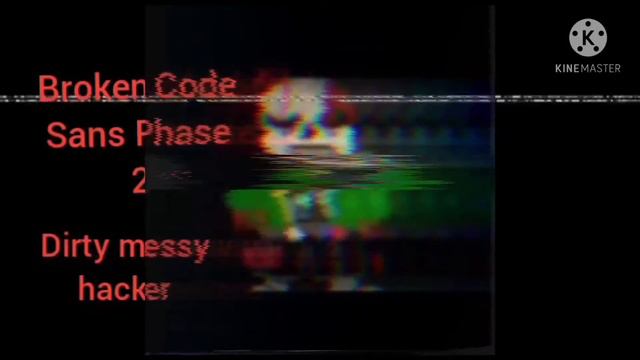 Broken Code Sans UST Phase 2 Dirty messy hacker смотреть онлайн