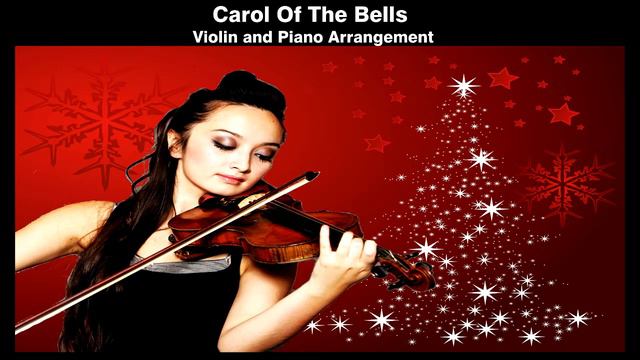 Carol of The Bells Violin and Piano Arrangement смотреть онлайн