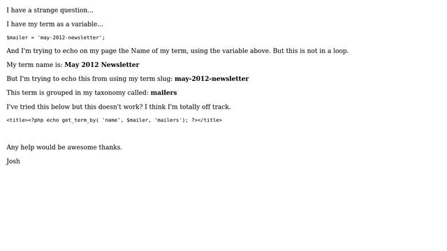 Wordpress: echo term name outside the loop, using term slug смотреть онлайн