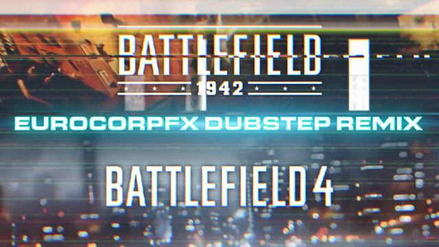 Battlefield 4 Main Theme (Battlefield 1942 Compared/EruocorpFX Dubstep Remix) смотреть онлайн