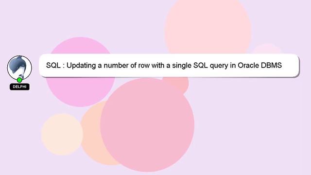 SQL : Updating a number of row with a single SQL query in Oracle DBMS смотреть онлайн