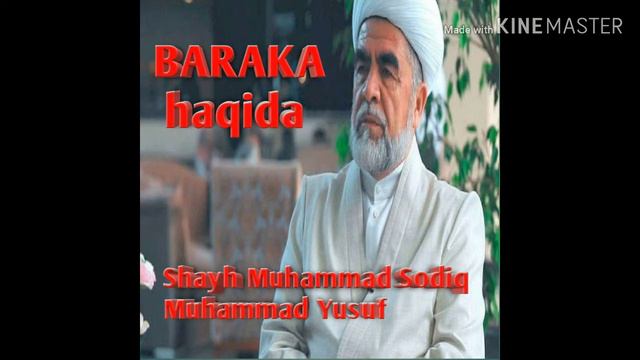 Baraka haqida. Shayh Muhammad Sodiq Muhammad Yusuf смотреть онлайн
