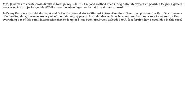 Databases: Cross-database foreign keys vs. database design best practice смотреть онлайн