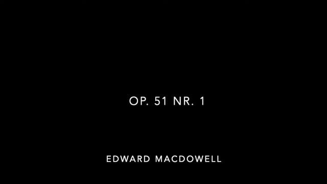 Edward MacDowel, To a Wild Rose op. 51 Nr. 1 (Woodland Sketches) смотреть онлайн