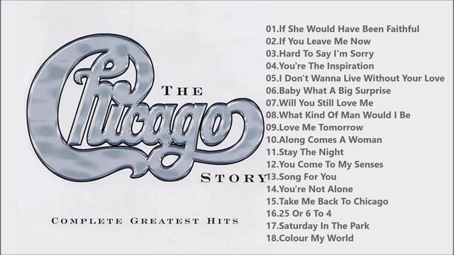 Chicago Complete Greatest Hits [Full Album] смотреть онлайн