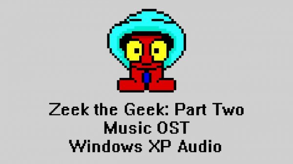 Zeek the Geek: Part Two Music OST Windows XP Audio - Camptown Races