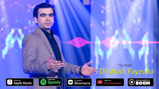 Дилшоди Файзулло - Ту нести | Dilshodi Fayzullo - Tu Nesti