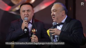 Mirzabek Xolmedov, Sayit Burxonov, Rustam Sagdiyevga mukofot topshirildi