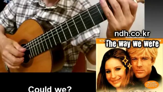 The way we were - Classical Guitar - Played,Arr. NOH DONGHWAN смотреть онлайн