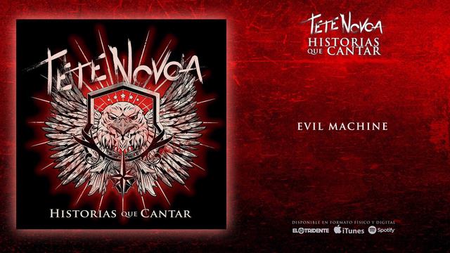 TETE NOVOA "Evil Machine" (Audiosingle) смотреть онлайн