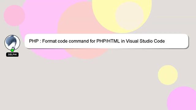 PHP : Format code command for PHP/HTML in Visual Studio Code смотреть онлайн