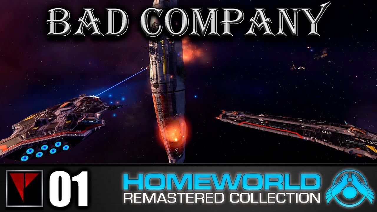 BAD COMPANY Homeworld - Уроки боли