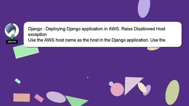 Django : Deploying Django application in AWS. Raise Disallowed Host exception смотреть онлайн