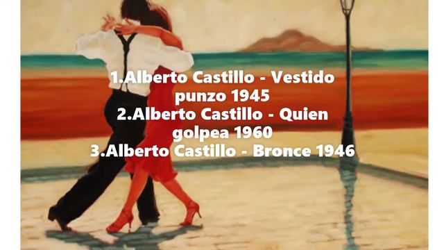 18.Alberto Castillo MILONGA смотреть онлайн