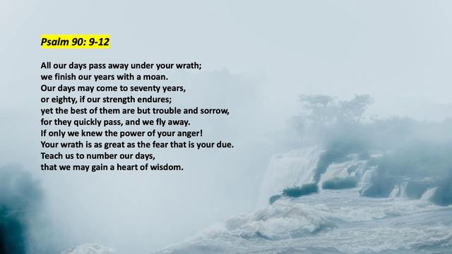 Psalm 90 9-12 (English) смотреть онлайн