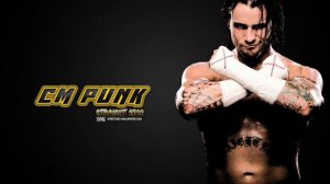 CM Punk Theme Song- This Fire Burns(Full Version)