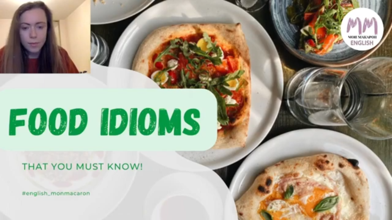 Английский язык. Food idioms смотреть онлайн