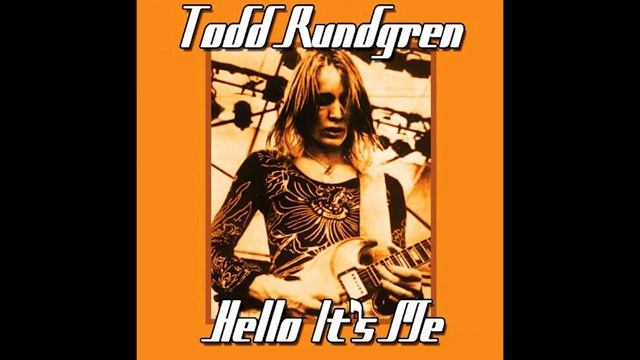 TODD RUNDGREN - HELLO IT'S ME8 - FAUSTO RAMOS смотреть онлайн