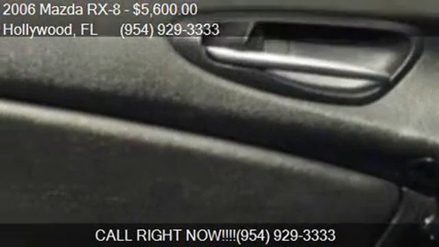 2006 Mazda RX-8 Manual 4dr Coupe For Sale In Hollywood, FL 3
