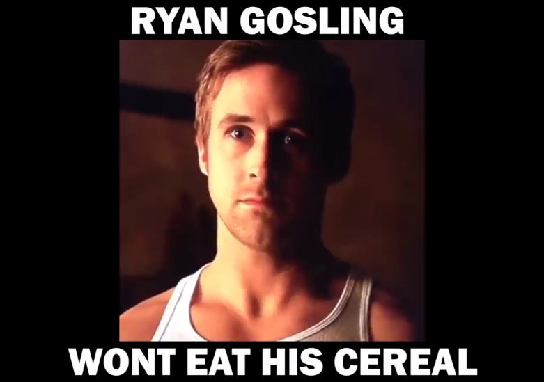 Райан Гослинг не хочет есть хлопья смотреть онлайн
