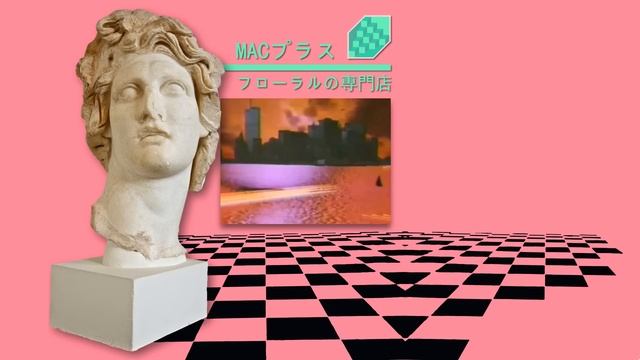 MACINTOSH PLUS - リサフランク420 / 現代のコンピュー 10 HOURS
