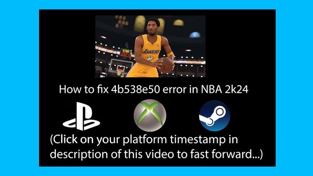 How To Fix Error Code 4b538e50 In NBA 2k24 (PS5, Xbox, Switch, PC, Steam) смотреть онлайн