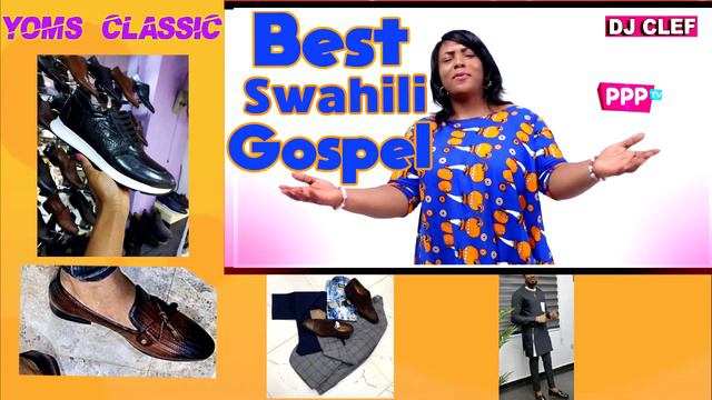 BEST OF SWAHILI GOSPEL MIX SONGS 2021 | DEEJAY CLEF | SIFAELI ,GUARDIAN ANGEL,GOODLUCK смотреть онлайн