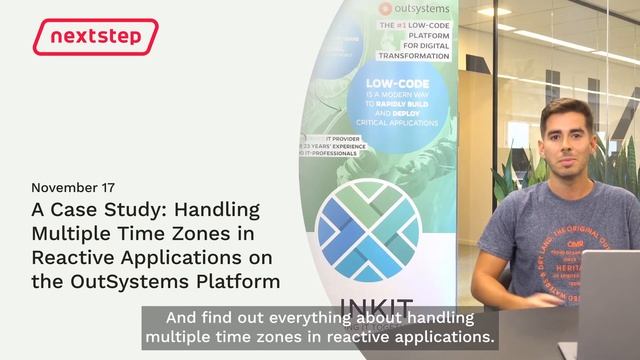 NextStep Sessions to Watch: Handling Multiple Time Zones in Reactive Apps on the OutSystems Platfor смотреть онлайн