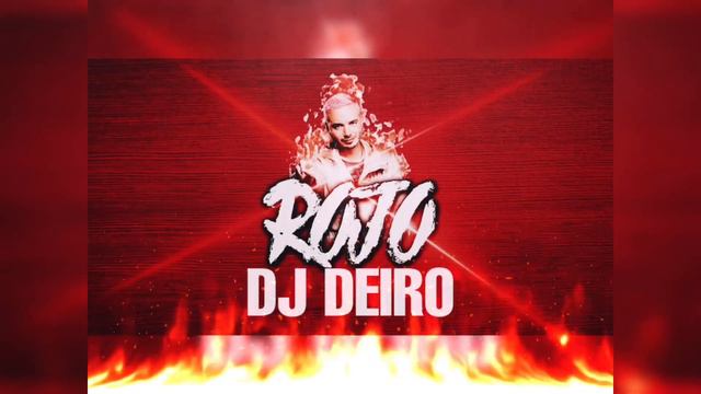 Rojo/DJ Deiro смотреть онлайн