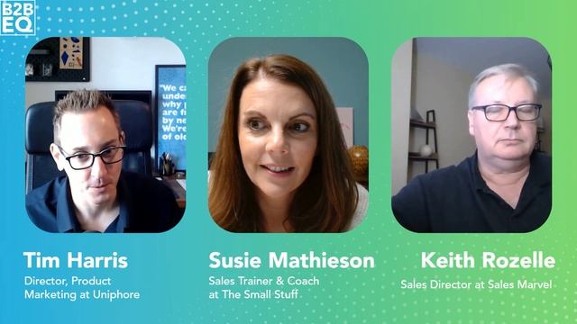 How to Sell Virtually - Susie Mathieson & Keith Rozelle - B2B EQ - Episode # 34 смотреть онлайн