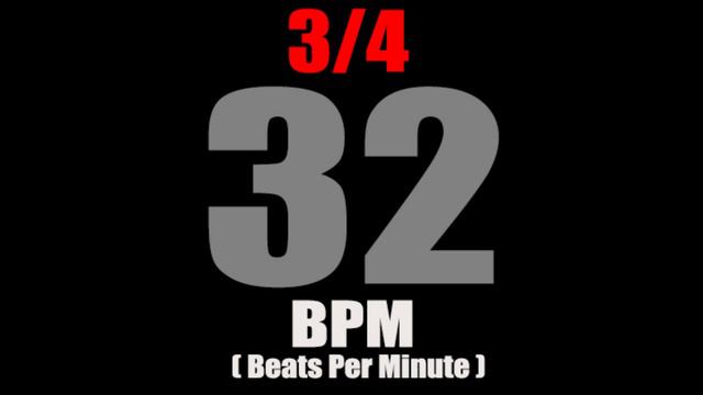 Metronome 32 BPM For Time Signature 3/4 смотреть онлайн