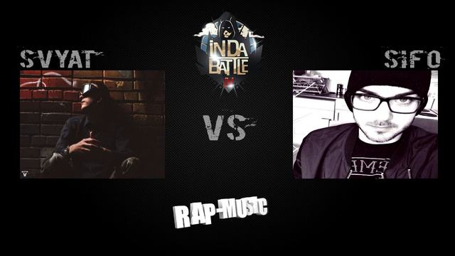 Rap Battle #1: Svyat Vs Sifo