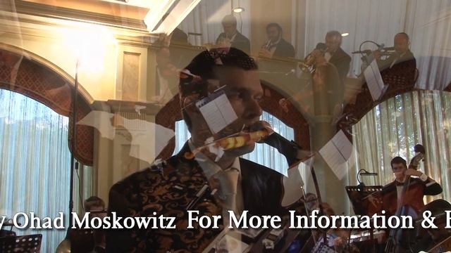 Ohad Moskowitz Singing A Chuppah Aaron Teitelbaum Production смотреть онлайн