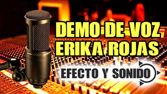 ERIKA ROJAS - DEMO DE VOZ смотреть онлайн