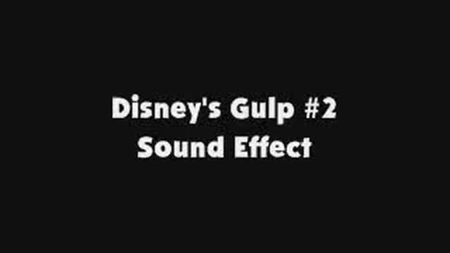 Disney's Gulp #2 SFX смотреть онлайн