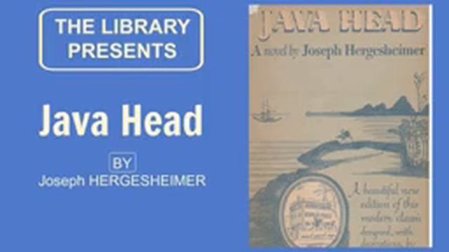 Java Head by Joseph Hergesheimer - Audiobook смотреть онлайн